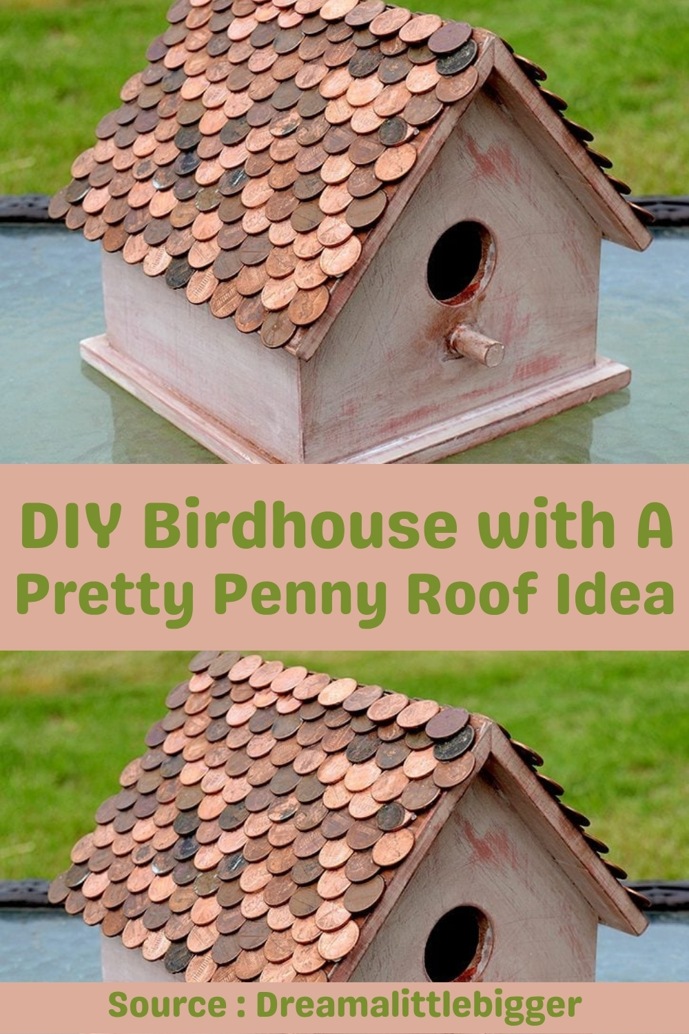 DIY Birdhouse with A Pretty Penny Roof Idea