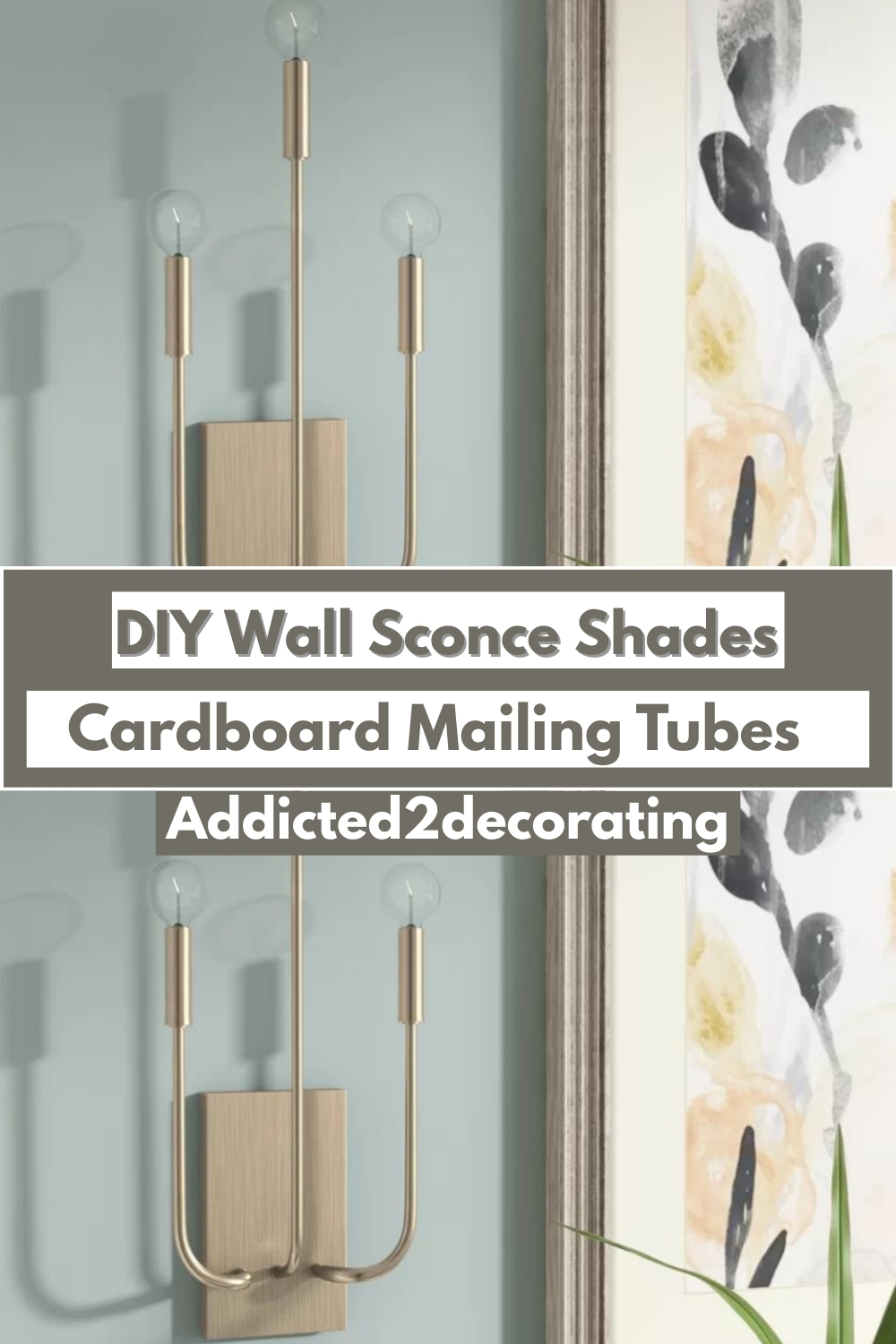 DIY Wall Sconce Shades From Cardboard Mailing Tubes