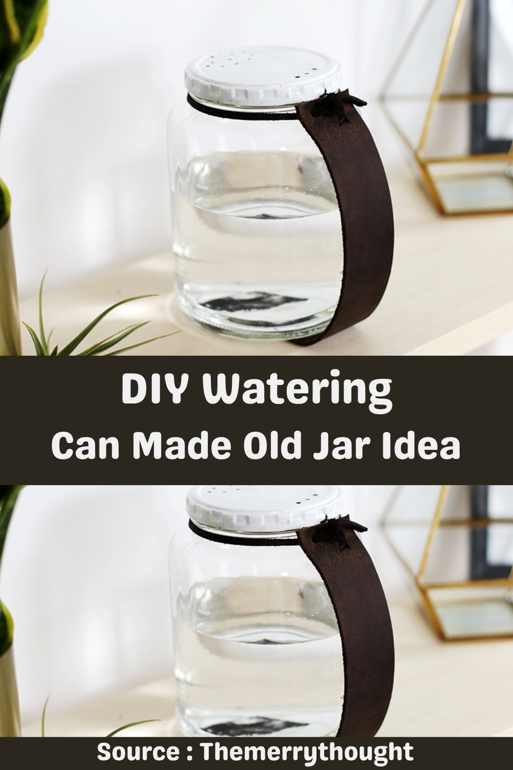 DIY Watering Can Made Old Jar Idea