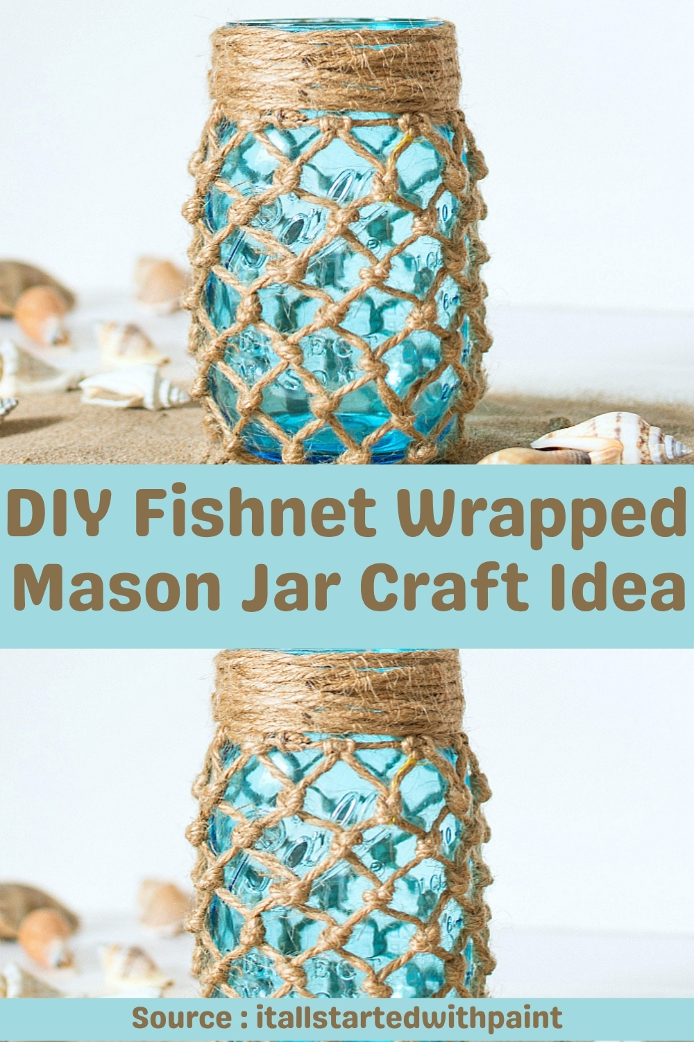DIY Fishnet Wrapped Mason Jar Craft