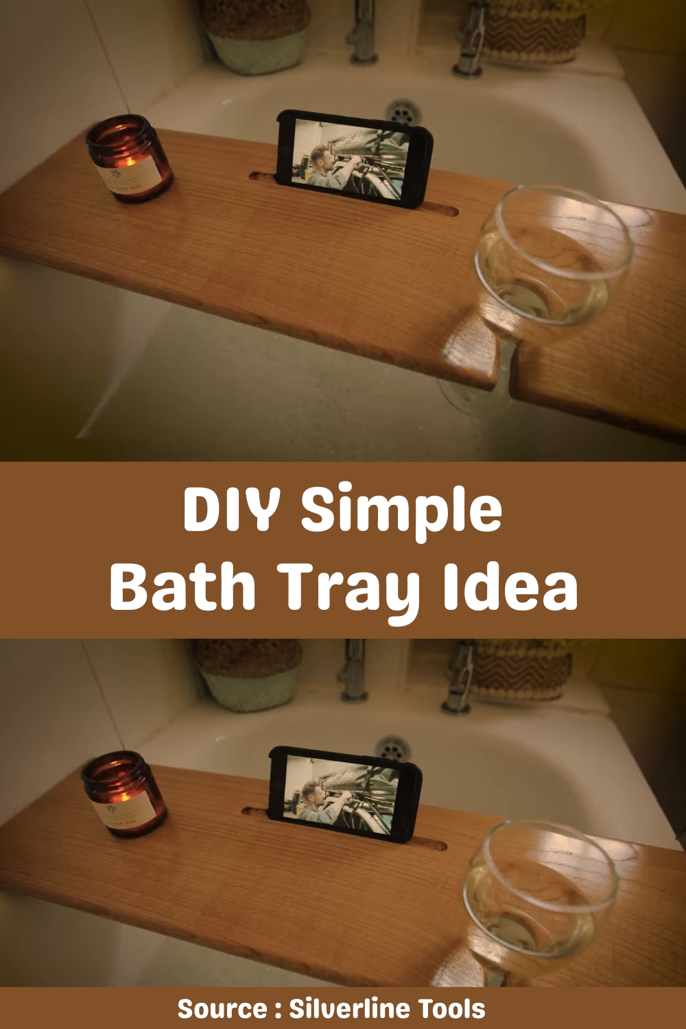 DIY Bath Tray